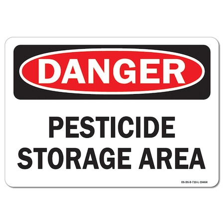 Signmission Safety Sign, OSHA Danger, 10" Height, Pesticide Storage Area, Landscape, D-1014-L-19464 OS-DS-D-1014-L-19464